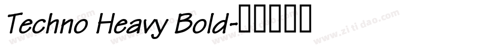 Techno Heavy Bold字体转换